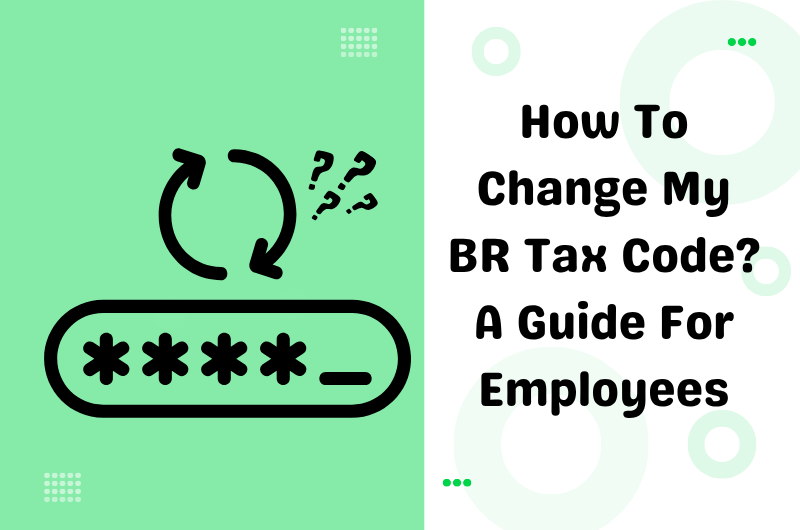 how to change my br tax code